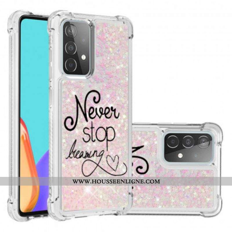 Coque Samsung Galaxy A52 4G / A52 5G / A52s 5G Never Stop Dreaming Paillettes