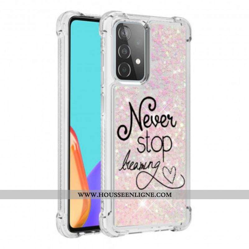 Coque Samsung Galaxy A52 4G / A52 5G / A52s 5G Never Stop Dreaming Paillettes