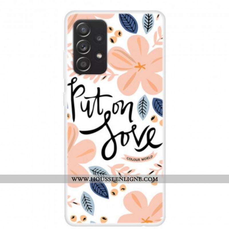 Coque Samsung Galaxy A52 4G / A52 5G / A52s 5G Put On Love