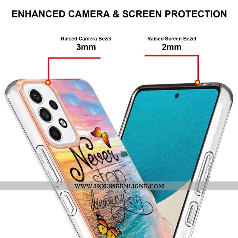 Coque Samsung Galaxy A53 5G Never Stop Dreaming Papillons