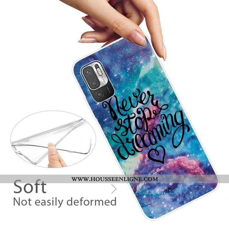 Coque Xiaomi Redmi Note 10 5G / Poco M3 Pro 5G Never Stop Dreaming