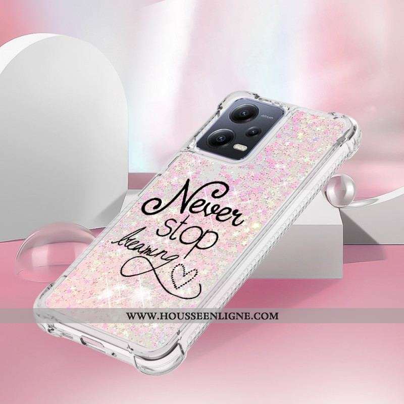 Coque Xiaomi Redmi Note 12/Poco X5 5G Paillettes Never Stop Dreaming