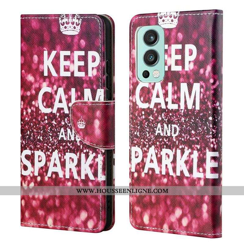 Housse OnePlus Nord 2 5G Keep Calm and Sparkle