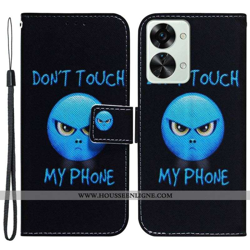 Housse OnePlus Nord 2T 5G Emoji Don't Touch My Phone à Lanière