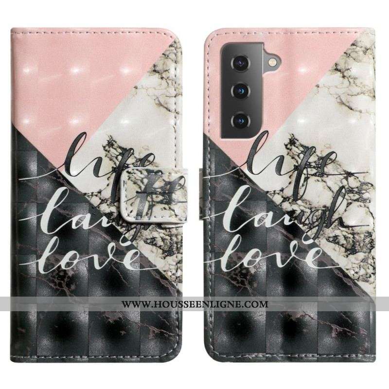 Housse Samsung Galaxy S22 5G Life Laugh Love