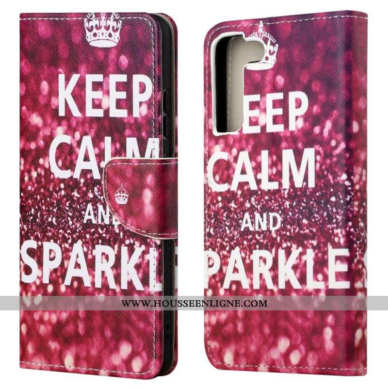 Housse Samsung Galaxy S22 Plus 5G Keep Calm and Sparkle