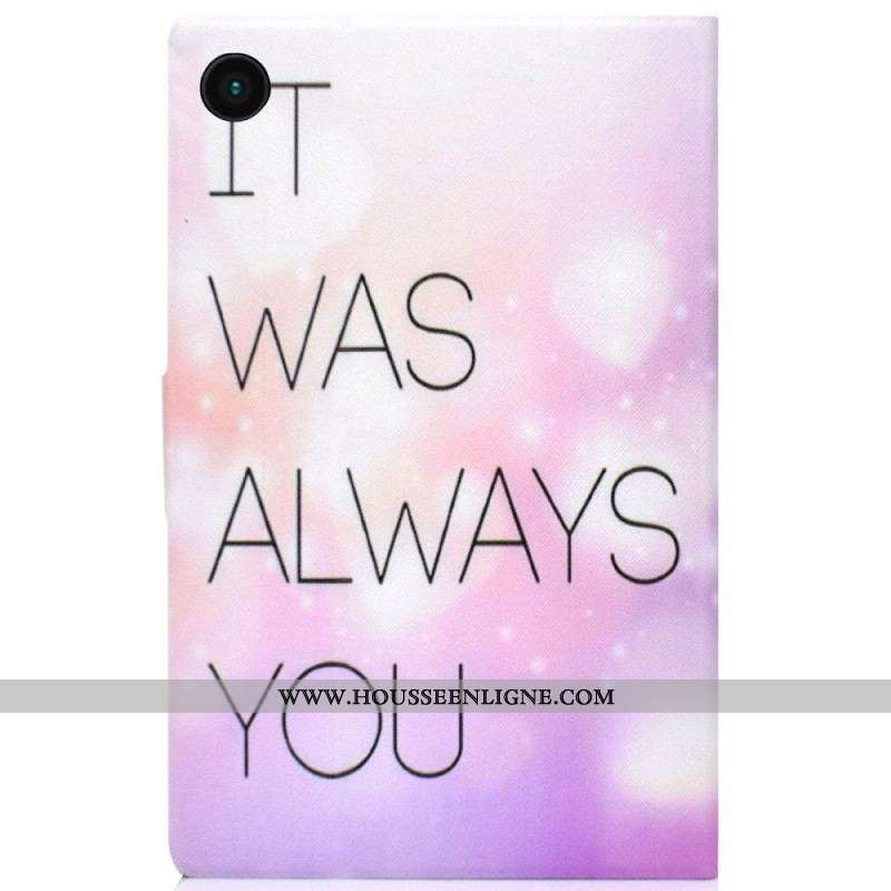 Housse Samsung Galaxy Tab A8 (2021) It Was Always You