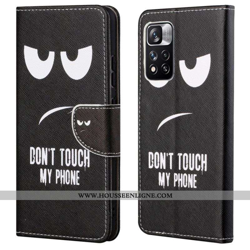 Housse Xiaomi Redmi Note 11 Pro / Note 11 Pro 5G Don't Touch My Phone