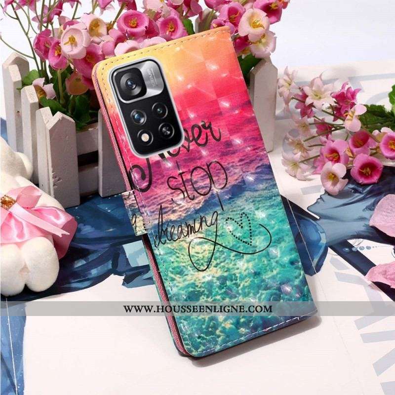 Housse Xiaomi Redmi Note 11 Pro Plus 5G Never Stop Dreaming