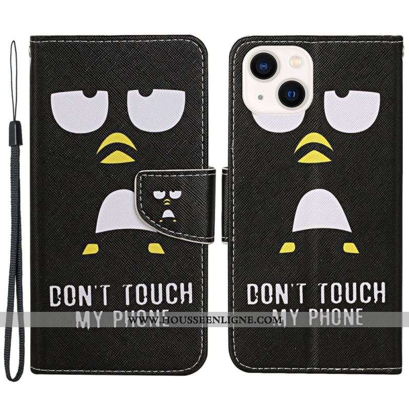 Housse iPhone 15 Pingouin Don't Touch my Phone à Lanière