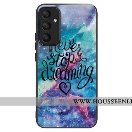 Coque Samsung Galaxy A55 5G Verre Trempé Never Stop Dreaming